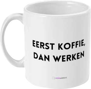 Eerst Koffie Dan Werken